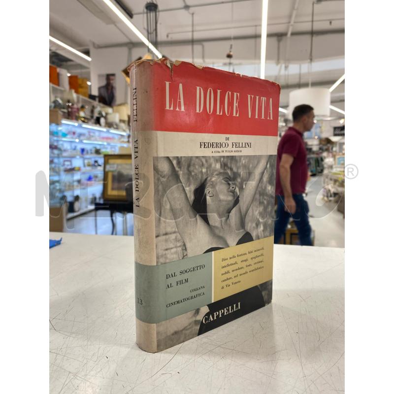 LIBRO LA DOLCE VITA CAPPELLI EDITORE 1960 II ED | Mercatino dell'Usato Roma somalia 1