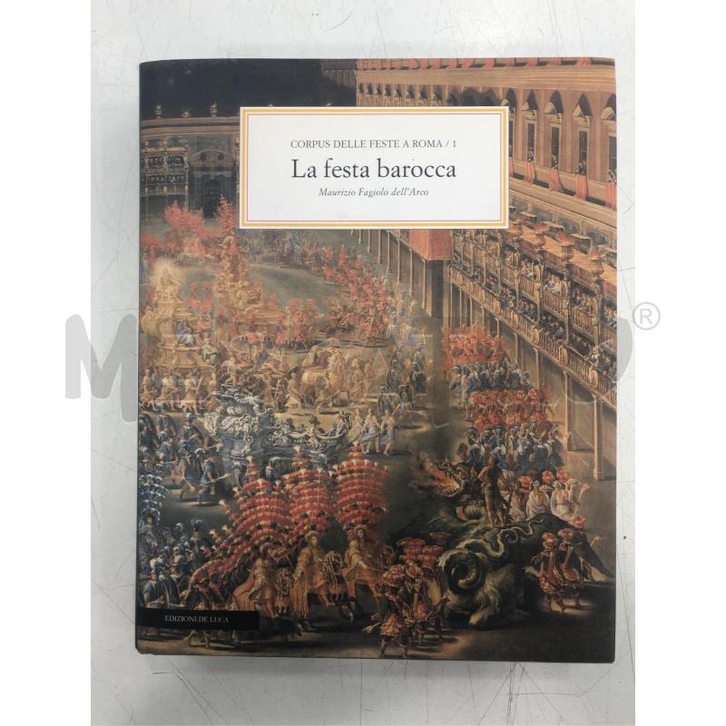 LIBRO LA FESTA BAROCCA EDIZIONI DE LUCA | Mercatino dell'Usato Roma somalia 1