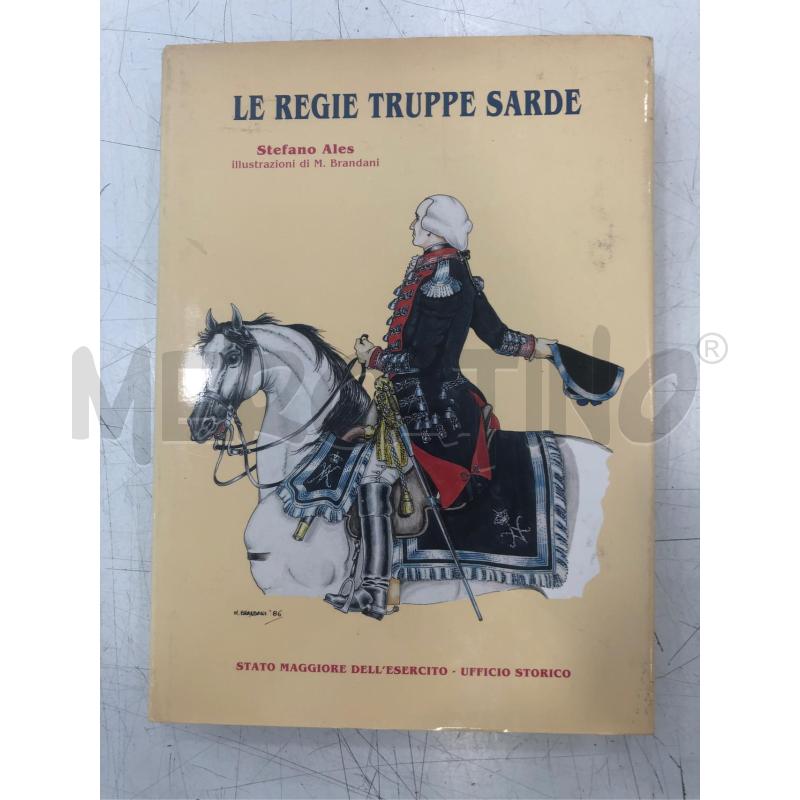 LIBRO LE REGIE TRUPPE SARDE 1750 1773 | Mercatino dell'Usato Roma somalia 1