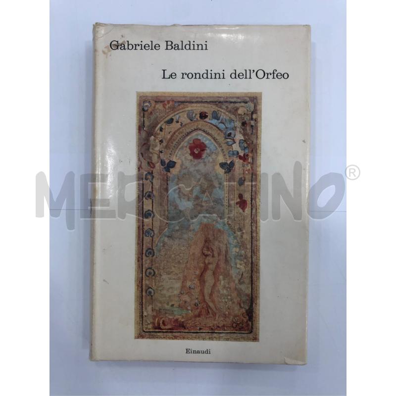 LIBRO LE RONDINI DELL'ORFEO EINAUDI 1965 | Mercatino dell'Usato Roma somalia 1