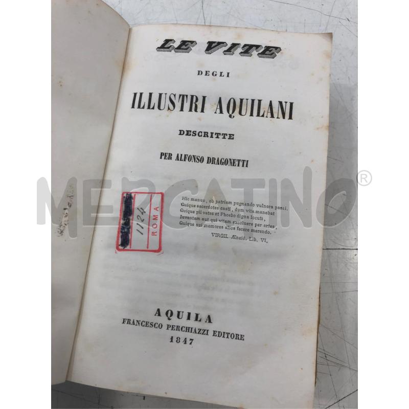 LIBRO LE VITE DEGLI ILLUSTRI AQUILANI 1847 | Mercatino dell'Usato Roma somalia 2