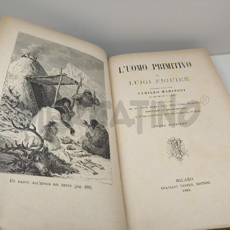 LIBRO L'UOMO PRIMITIVO LUIGI FIGUIER 1883 TREVE ED | Mercatino dell'Usato Roma somalia 2