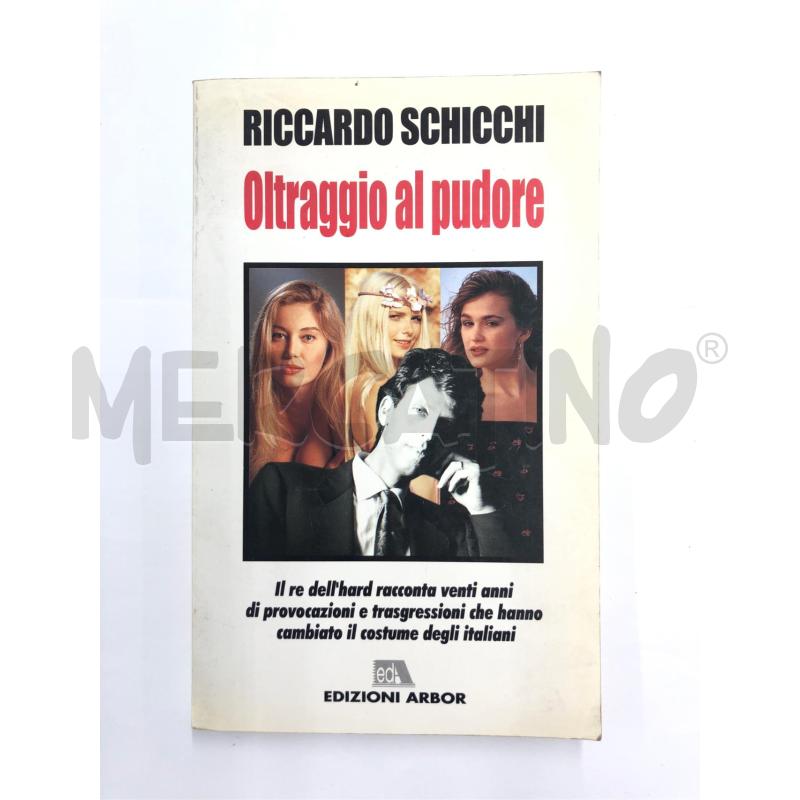 LIBRO OLTRAGGIO AL PUDORE RICCARDO SCHICCHI | Mercatino dell'Usato Roma somalia 1