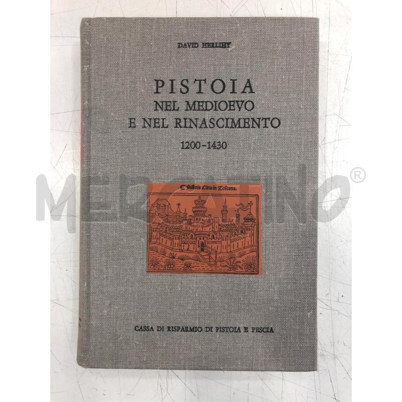 LIBRO PISTOIA NEL MEDIOEVO E NEL RINASCIMENTO 1200-1430 | Mercatino dell'Usato Roma somalia 1