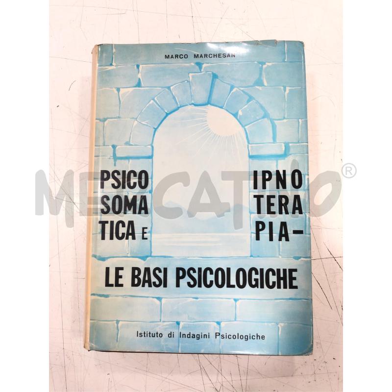 LIBRO PSICOSOMATICA E IPNOTERAPIA 1970 | Mercatino dell'Usato Roma somalia 1