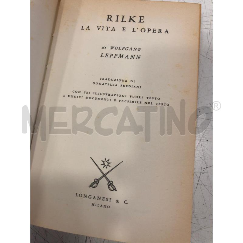 LIBRO RILKE LA VITA E LE OPERE LONGANESI | Mercatino dell'Usato Roma somalia 3