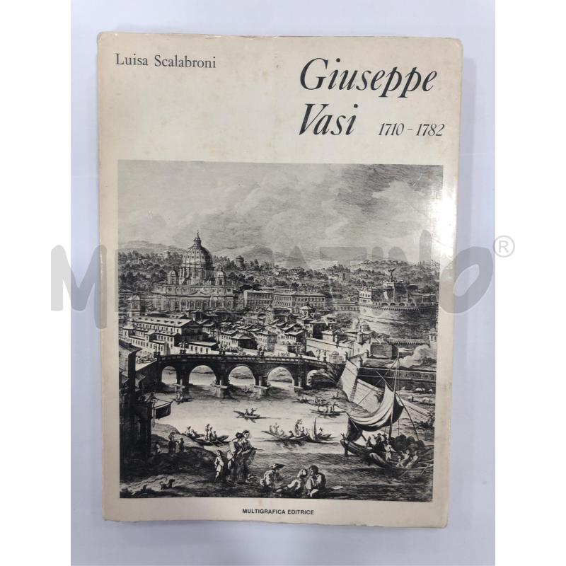LIBRO VARIO GIUSEPPE VASI 1710-1782 LUISA SCALABRONI | Mercatino dell'Usato Roma somalia 1