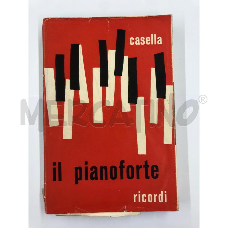 LIBRO VECCHIO CASELLA IL PIANOFORTE RICORDI | Mercatino dell'Usato Roma somalia 1