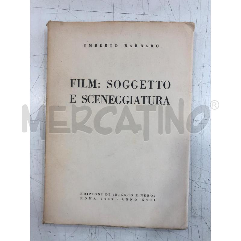 LIBRO VECCHIO FILM SOGGETTO E SCENEGGIATURA | Mercatino dell'Usato Roma somalia 1