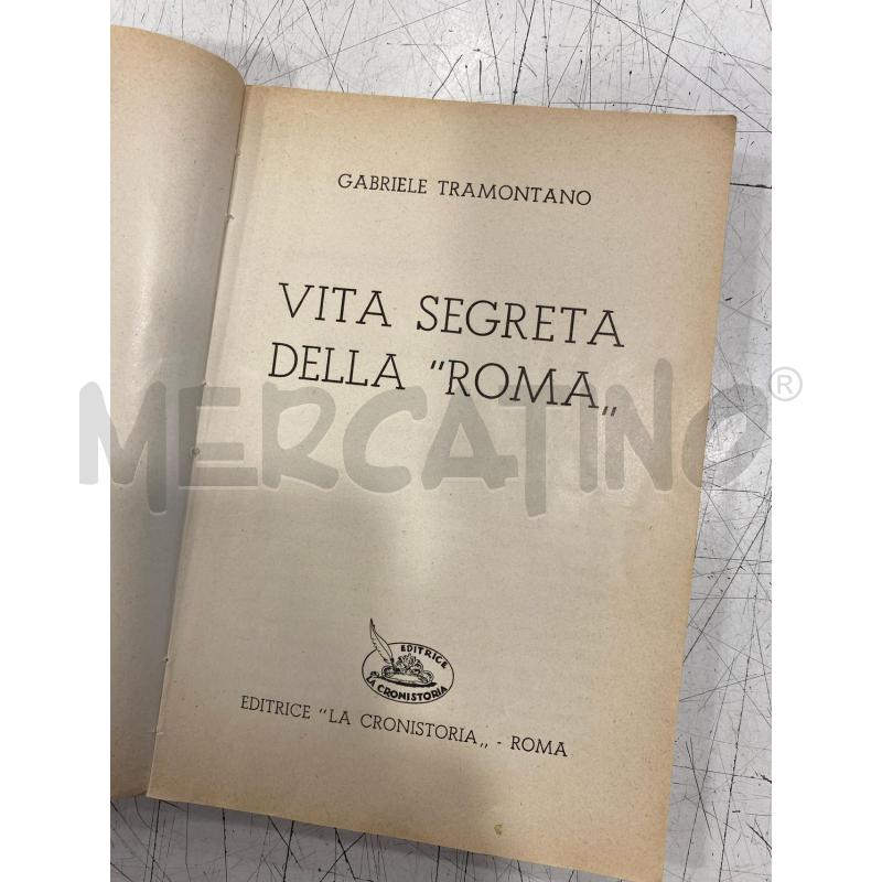 LIBRO VITA SEGRETA DELLA ROMA 1964 | Mercatino dell'Usato Roma somalia 3