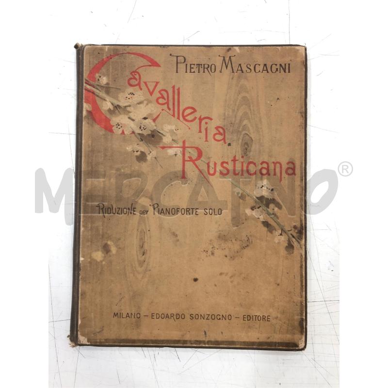 SPARTITO CAVALLERIA RUSTICANA 1890 SONZOGNO | Mercatino dell'Usato Roma somalia 1