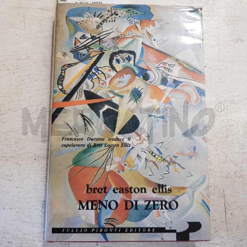 B.E.ELLIS MENO DI ZERO PIRONTI 1986 | Mercatino dell'Usato Civitavecchia 1