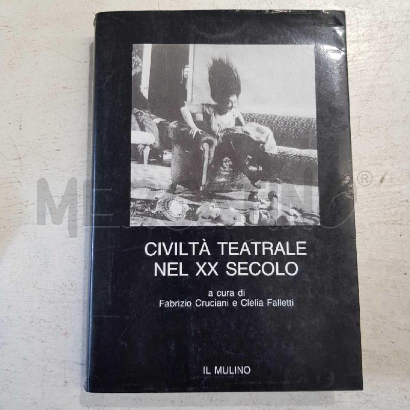 CIVILTÀ TEATRALE XX SECOLO | Mercatino dell'Usato Civitavecchia 1