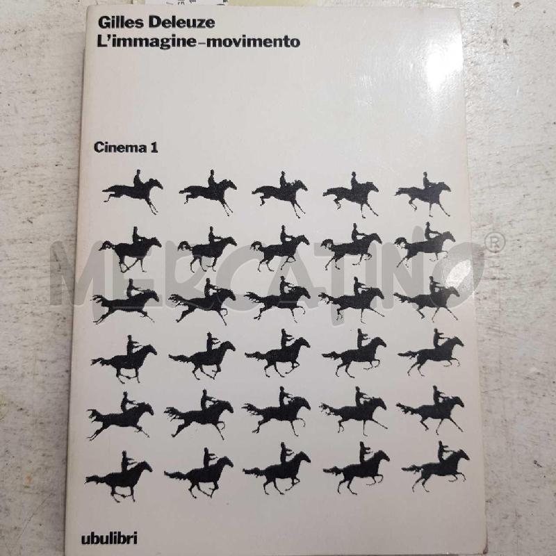  DELEUZE IMMAGINE MOVIMENTO CINEMA 1 | Mercatino dell'Usato Civitavecchia 1
