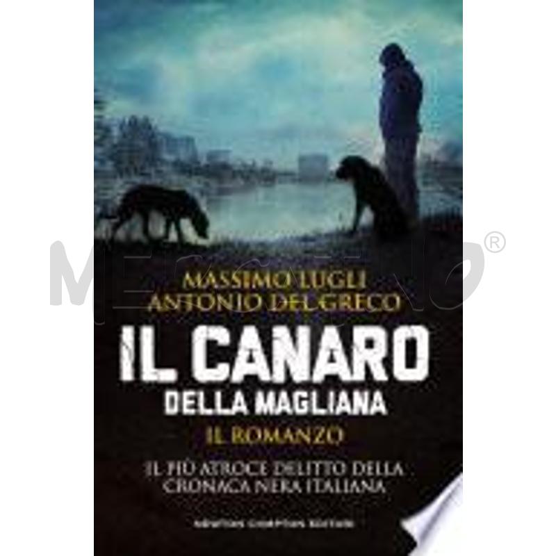 IL CANARO DELLA MAGLIANA | Mercatino dell'Usato Civitavecchia 1