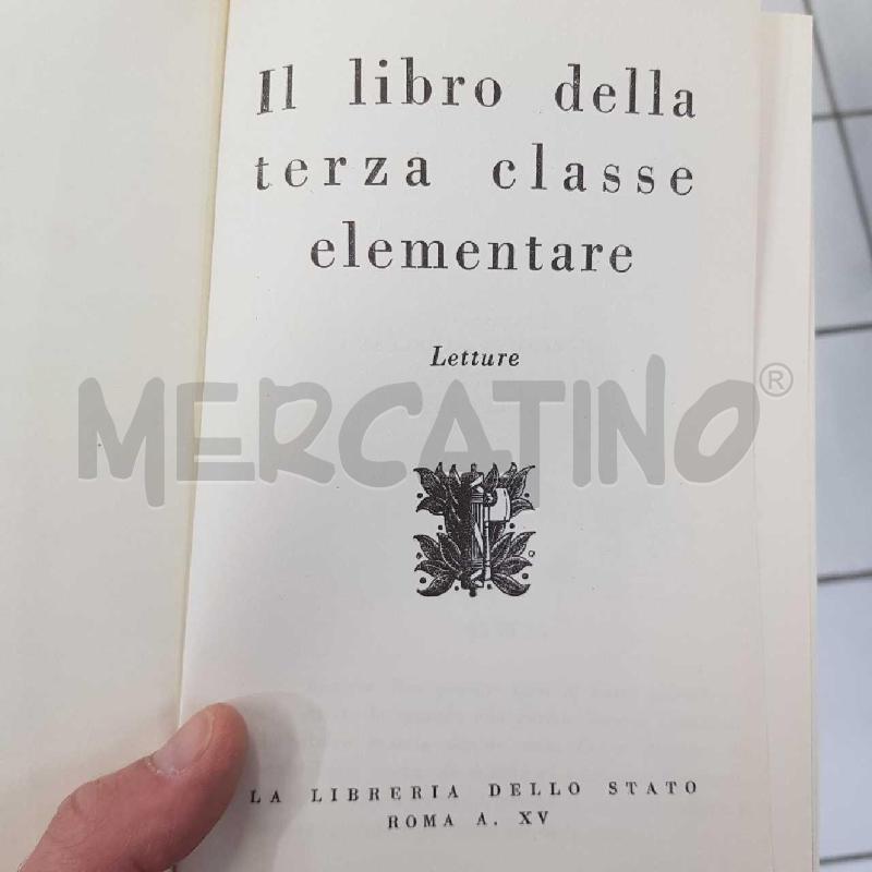 IL LIBRO DELLA TERZA CLASSE ELEMENTARE COPIA ANASTATICA | Mercatino dell'Usato Civitavecchia 3