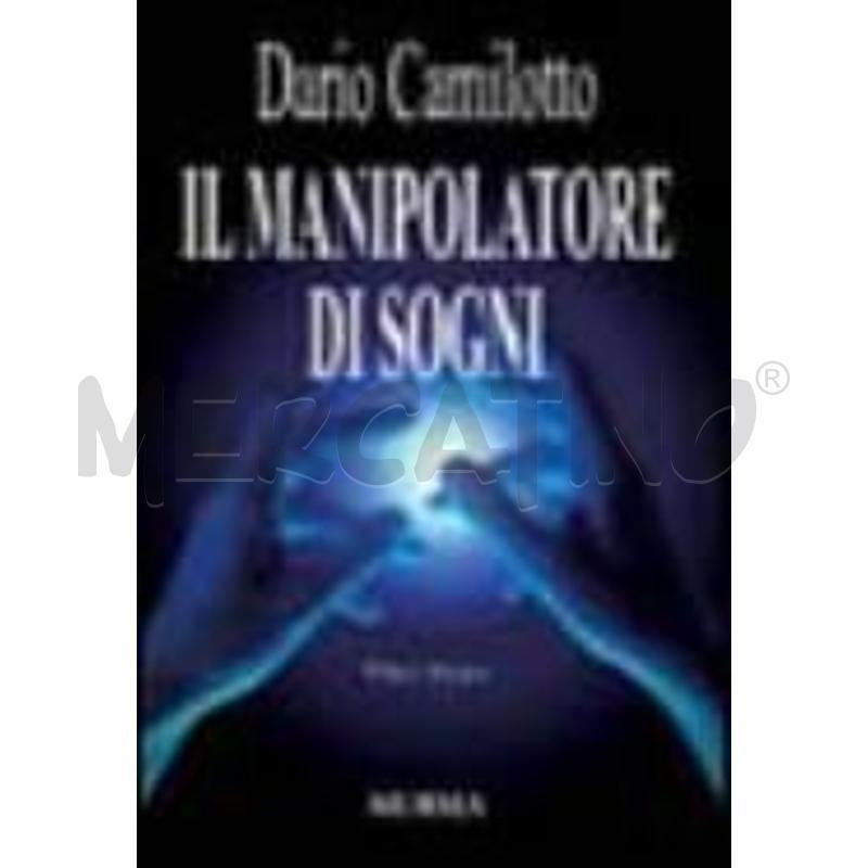 IL MANIPOLATORE DI SOGNI | Mercatino dell'Usato Civitavecchia 1
