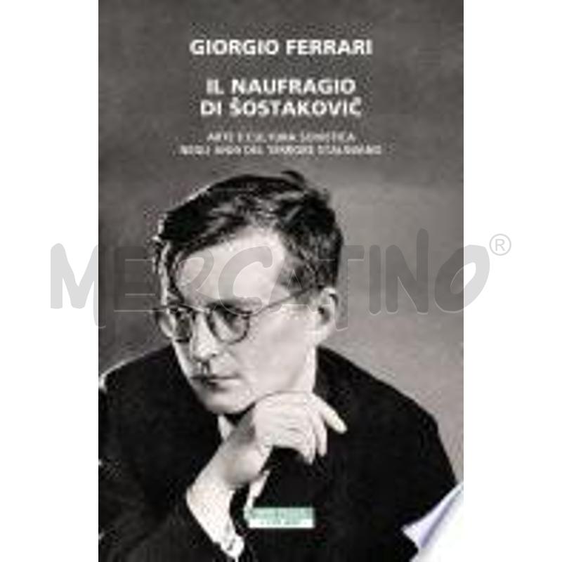 IL NAUFRAGIO DI SOSTAKOVIC | Mercatino dell'Usato Civitavecchia 1