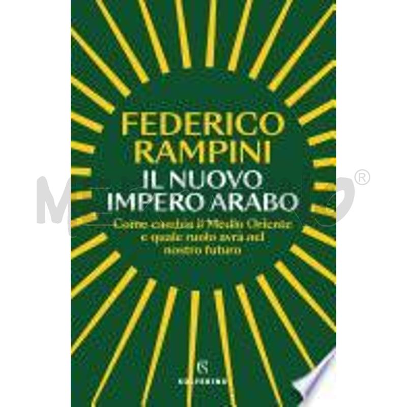IL NUOVO IMPERO ARABO | Mercatino dell'Usato Civitavecchia 1