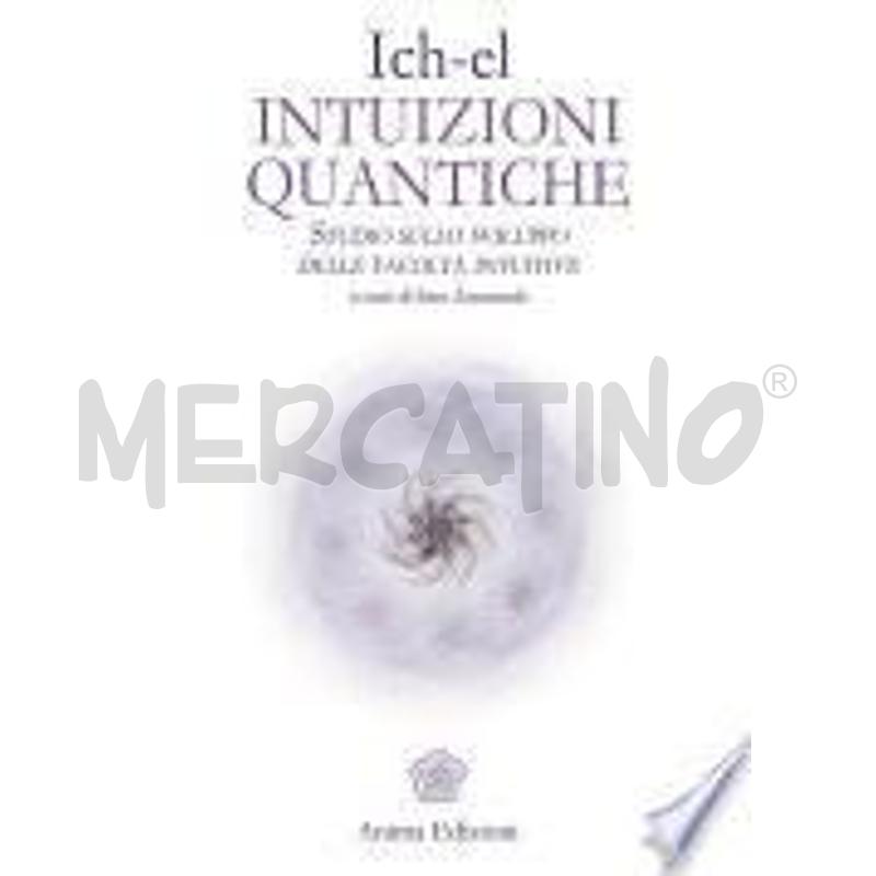 INTUIZIONI QUANTICHE | Mercatino dell'Usato Civitavecchia 1