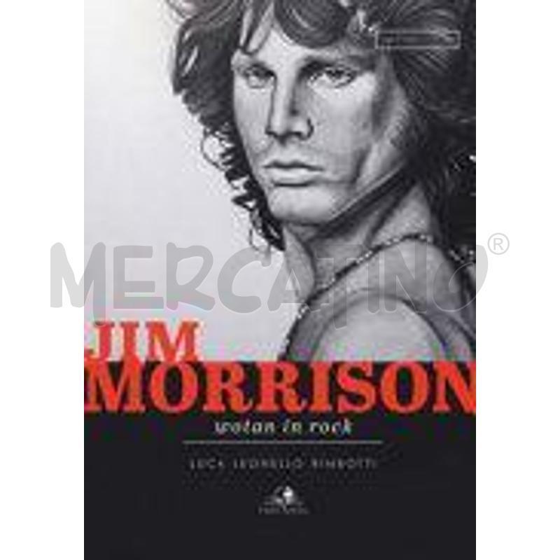 JIM MORRISON WOTAN IN ROCK | Mercatino dell'Usato Civitavecchia 1
