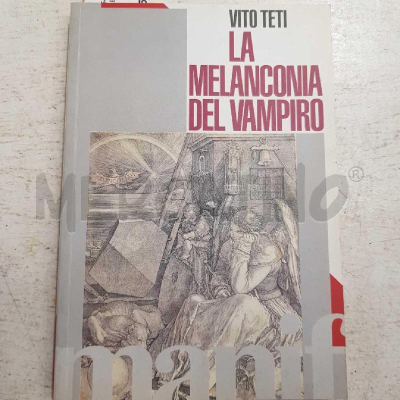 LA MELANCONIA DEL VAMPIRO | Mercatino dell'Usato Civitavecchia 1