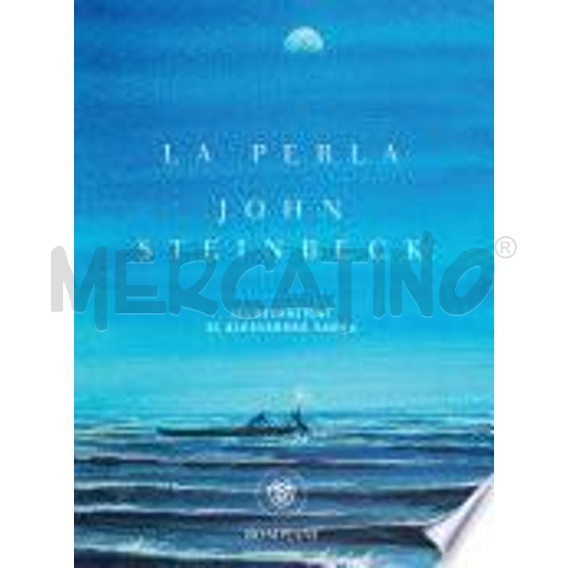 LA PERLA (EDIZIONE ILLUSTRATA) | Mercatino dell'Usato Civitavecchia 1