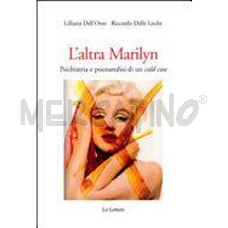 L'ALTRA MARILYN. PSICHIATRIA E PSICOANALISI DI UN  | Mercatino dell'Usato Civitavecchia 1