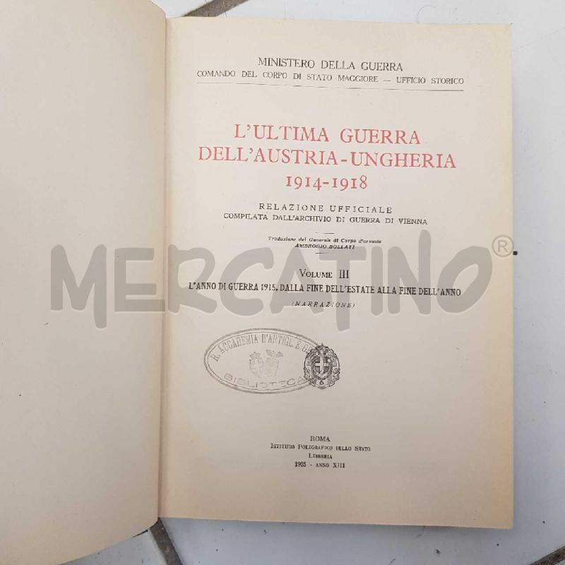 L' ULTIMA GUERRA DELL'AUSTRIA-UNGHERIA 1914-1918 VOL.3 | Mercatino dell'Usato Civitavecchia 5