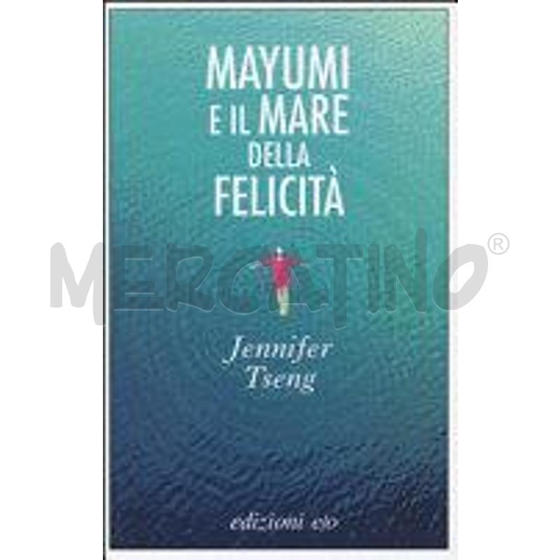 MAYUMI E IL MARE DELLA FELICITÀ | Mercatino dell'Usato Civitavecchia 1