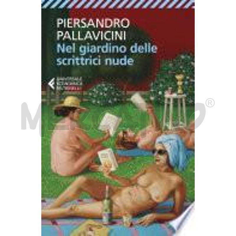NEL GIARDINO DELLE SCRITTRICI NUDE | Mercatino dell'Usato Civitavecchia 1