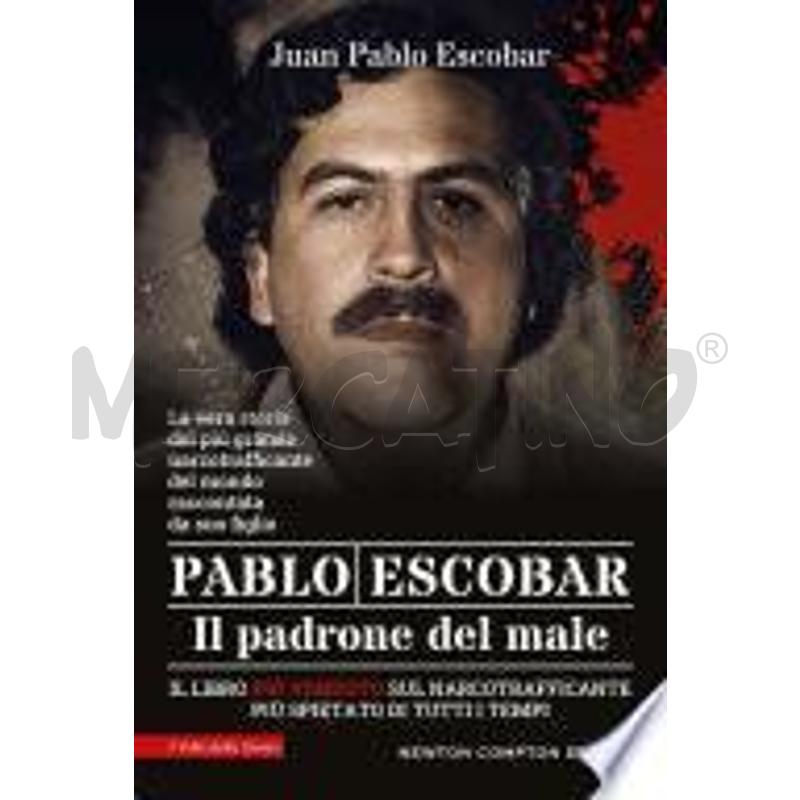 PABLO ESCOBAR. IL PADRONE DEL MALE | Mercatino dell'Usato Civitavecchia 1