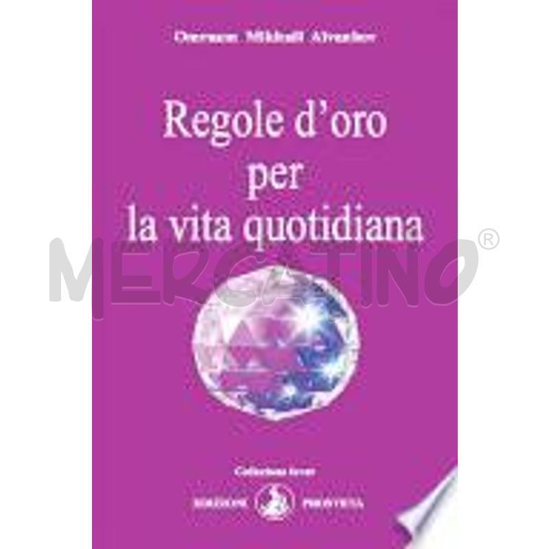 REGOLE D’ORO PER LA VITA QUOTIDIANA | Mercatino dell'Usato Civitavecchia 1