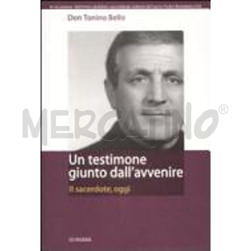 UN TESTIMONE GIUNTO DALL'AVVENIRE. IL SACERDOTE, O | Mercatino dell'Usato Civitavecchia 1