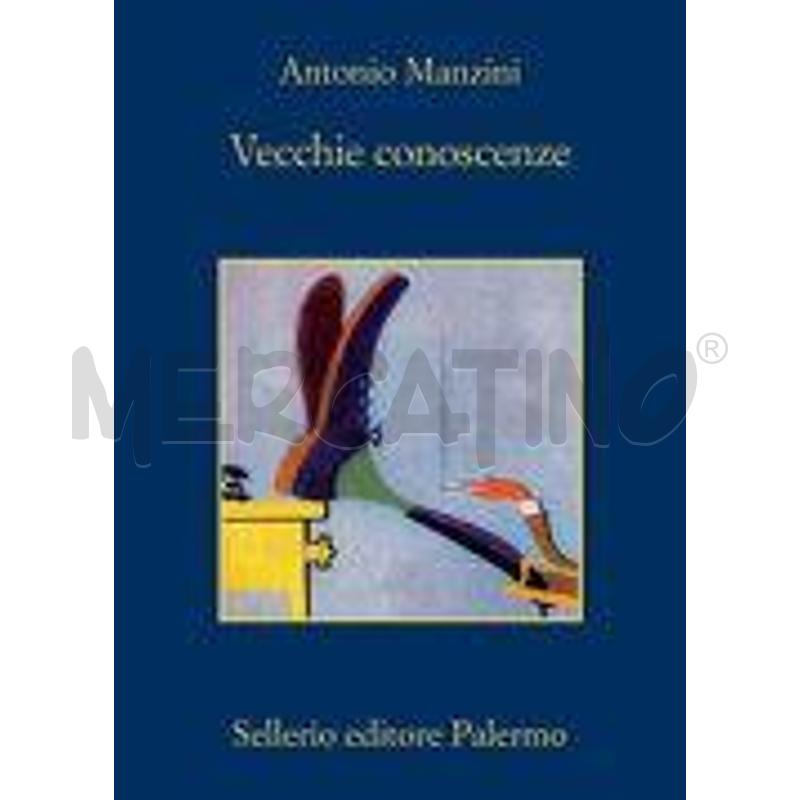 VECCHIE CONOSCENZE. | Mercatino dell'Usato Civitavecchia 1