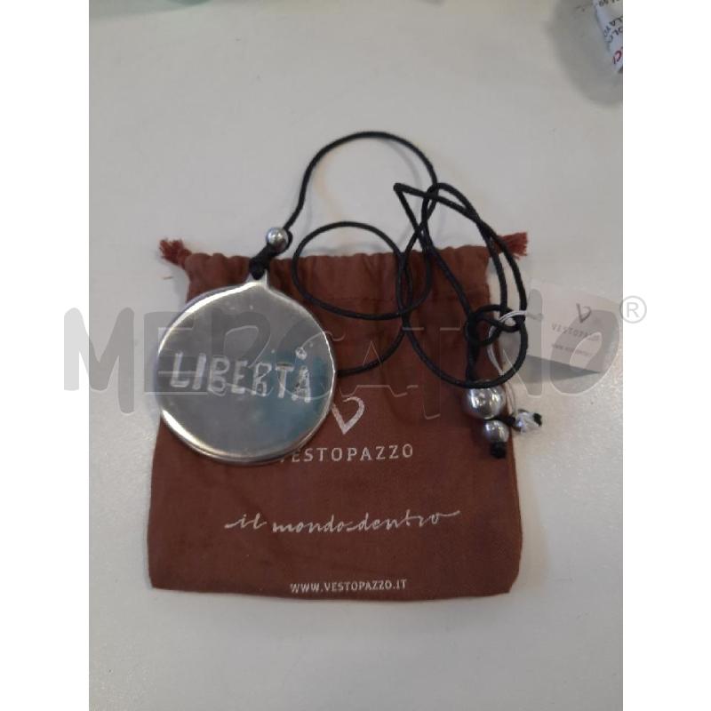 COLLANA VESTOPAZZO LIBERTA | Mercatino dell'Usato Roma rebibbia 1