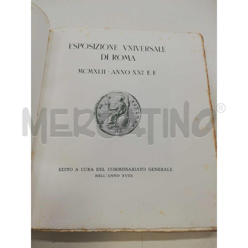 ESPOSIZIONE UNIVERSALE DI ROMA MMCMXLII ANNO XX EF | Mercatino dell'Usato Roma rebibbia 3