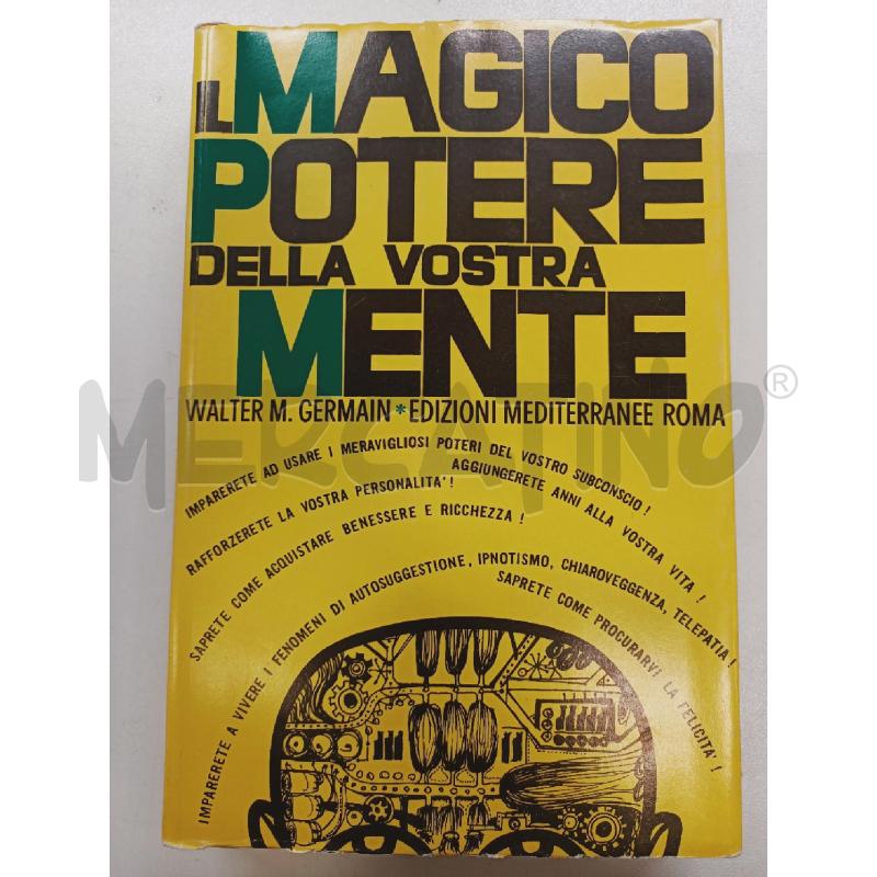 IL MAGICO POTERE DELLA VOSTRA MENTE  | Mercatino dell'Usato Roma rebibbia 1