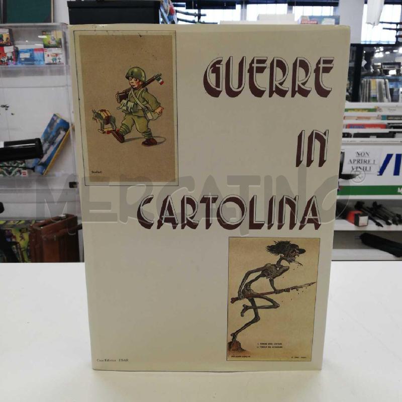 LIBRO GUERRE IN CARTOLINA | Mercatino dell'Usato Roma rebibbia 1
