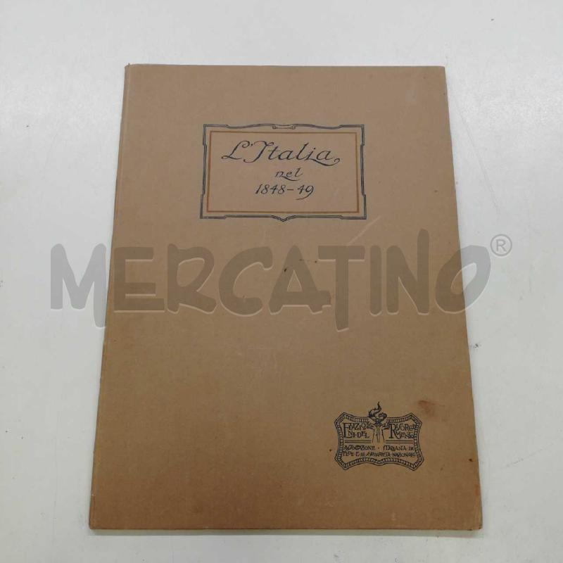 LIBRO L'ITALIA NEL 1848-49 | Mercatino dell'Usato Roma rebibbia 1