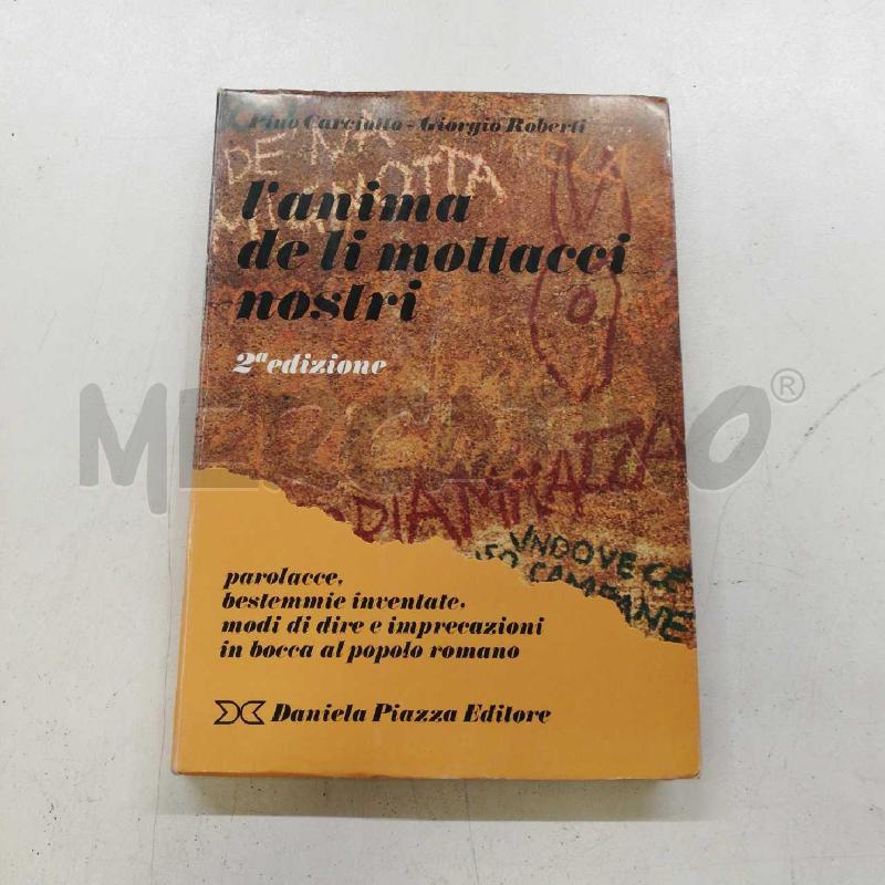 L'ANIMA DE LI MORTACCI NOSTRI | Mercatino dell'Usato Roma rebibbia 1