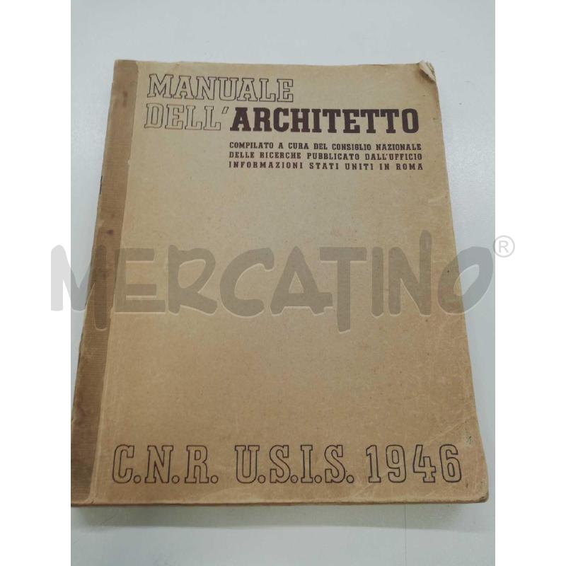 MANUALE DELL'ARCHITETTO CNR USIS 1946 | Mercatino dell'Usato Roma rebibbia 1