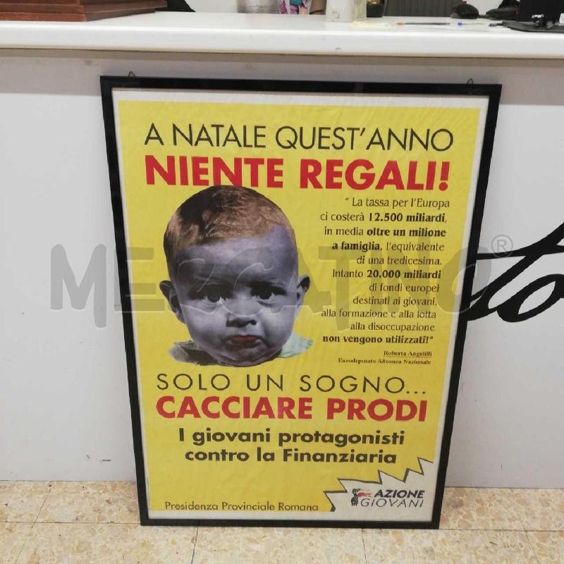 POSTER AZIONE GIOVANI CACCIARE PRODI | Mercatino dell'Usato Roma rebibbia 1