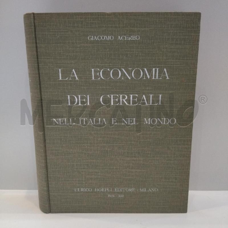 ACERBO ECONOMIA CEREALI ITALIA MONDO | Mercatino dell'Usato Roma re di roma 1