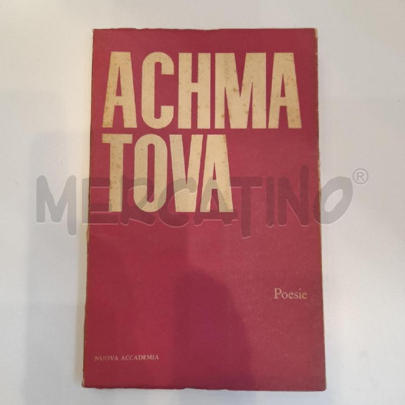 ANNA ACHMATOVA POESIE 1962 NUOVA ACCADEMIA | Mercatino dell'Usato Roma re di roma 1