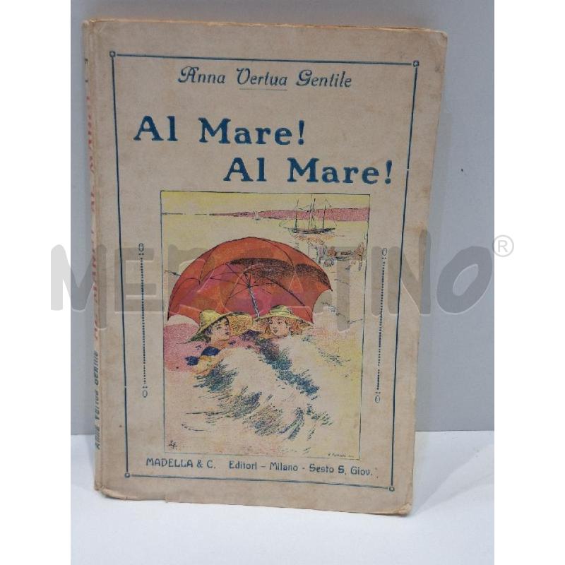 ANNA VERTUA GENTILE AL MARE! AL MARE!  | Mercatino dell'Usato Roma re di roma 1