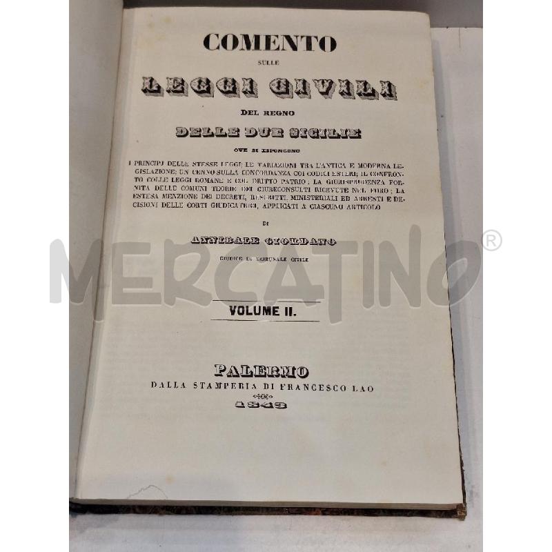 ANNIBALE GIORDANO COMENTO SULLE LEGGI CIVILI DEL REGNO DELLE DUE SICILIE VOL. 2 1843 PALERMO  | Mercatino dell'Usato Roma re di roma 1