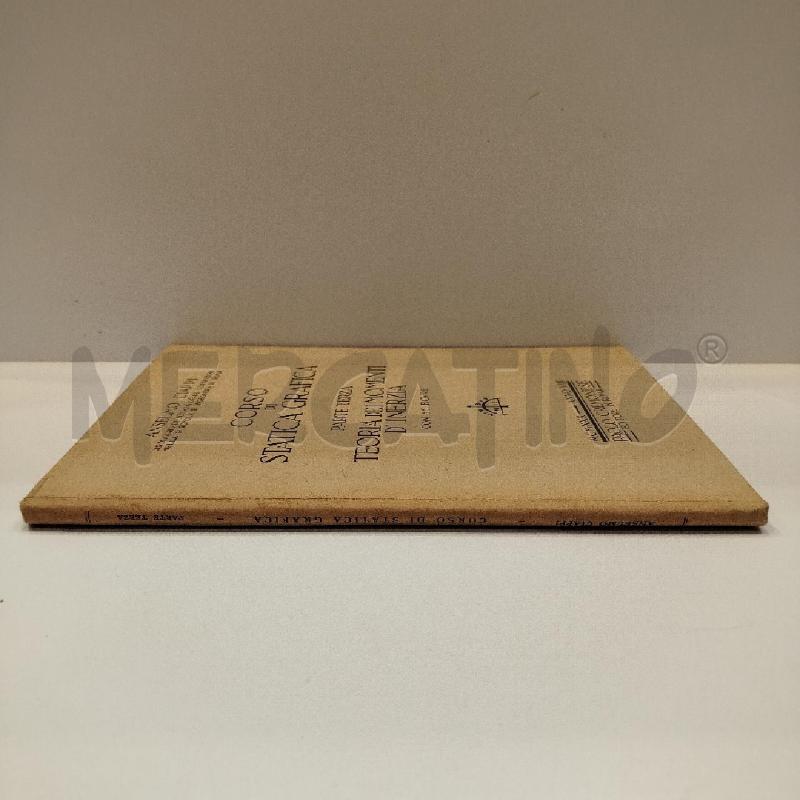 ANSELMO CIAPPI CORSO DI STATICA GRAFICA TEORIA DEI MOMENTI D'INERZIA 1930 REGIA SCUOLA DI INGEGNERIA | Mercatino dell'Usato Roma re di roma 2