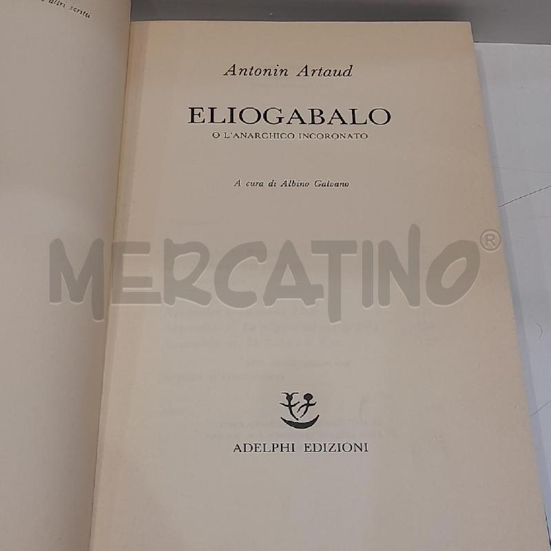 ANTONIN ARTAUD ELIOGABLO 1984 | Mercatino dell'Usato Roma re di roma 4