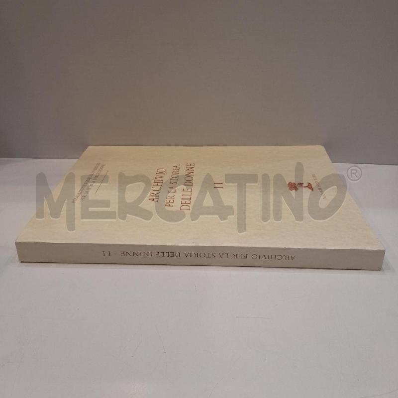 ARCHIVIO PER LA STORIA DELLE DONNE II M. D'AURIA EDITORE | Mercatino dell'Usato Roma re di roma 2